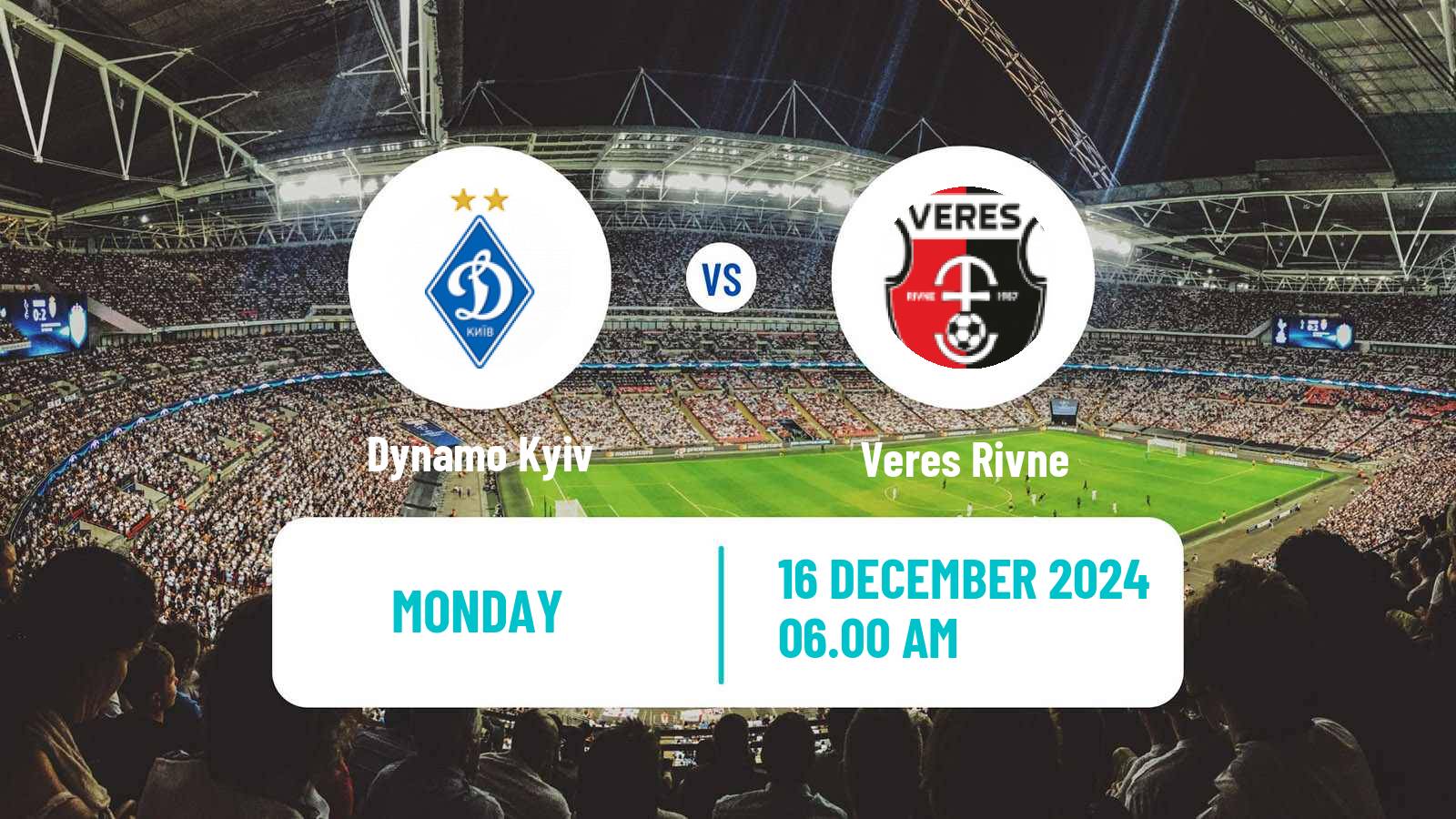 Soccer Ukrainian Premier League Dynamo Kyiv - Veres Rivne