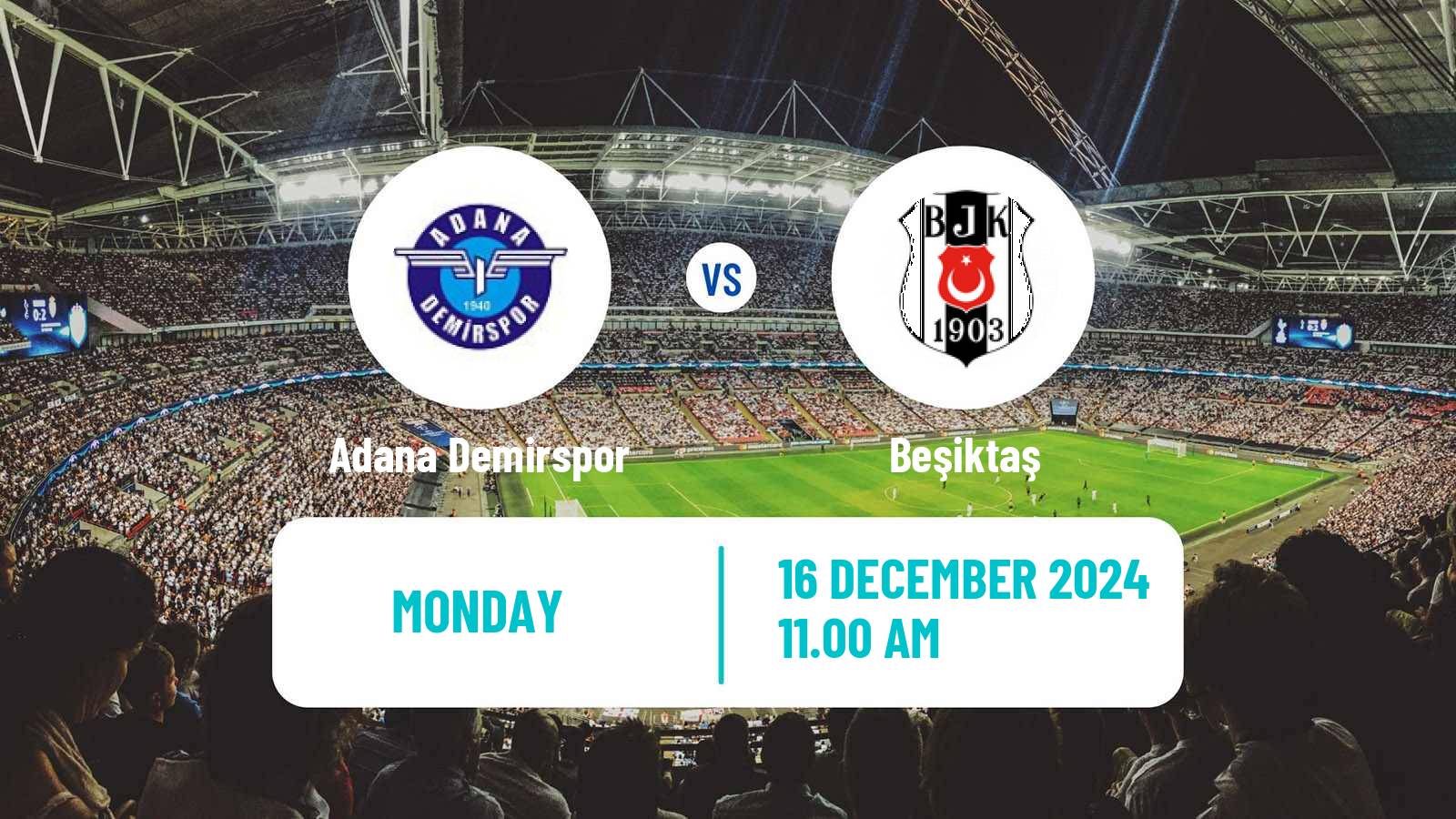 Soccer Turkish Super League Adana Demirspor - Beşiktaş