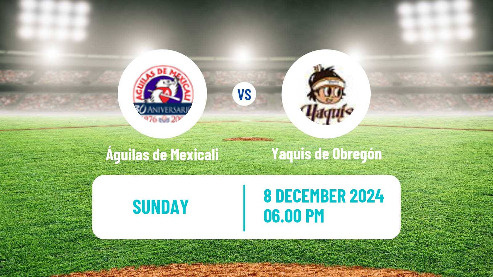 Baseball LMP Águilas de Mexicali - Yaquis de Obregón