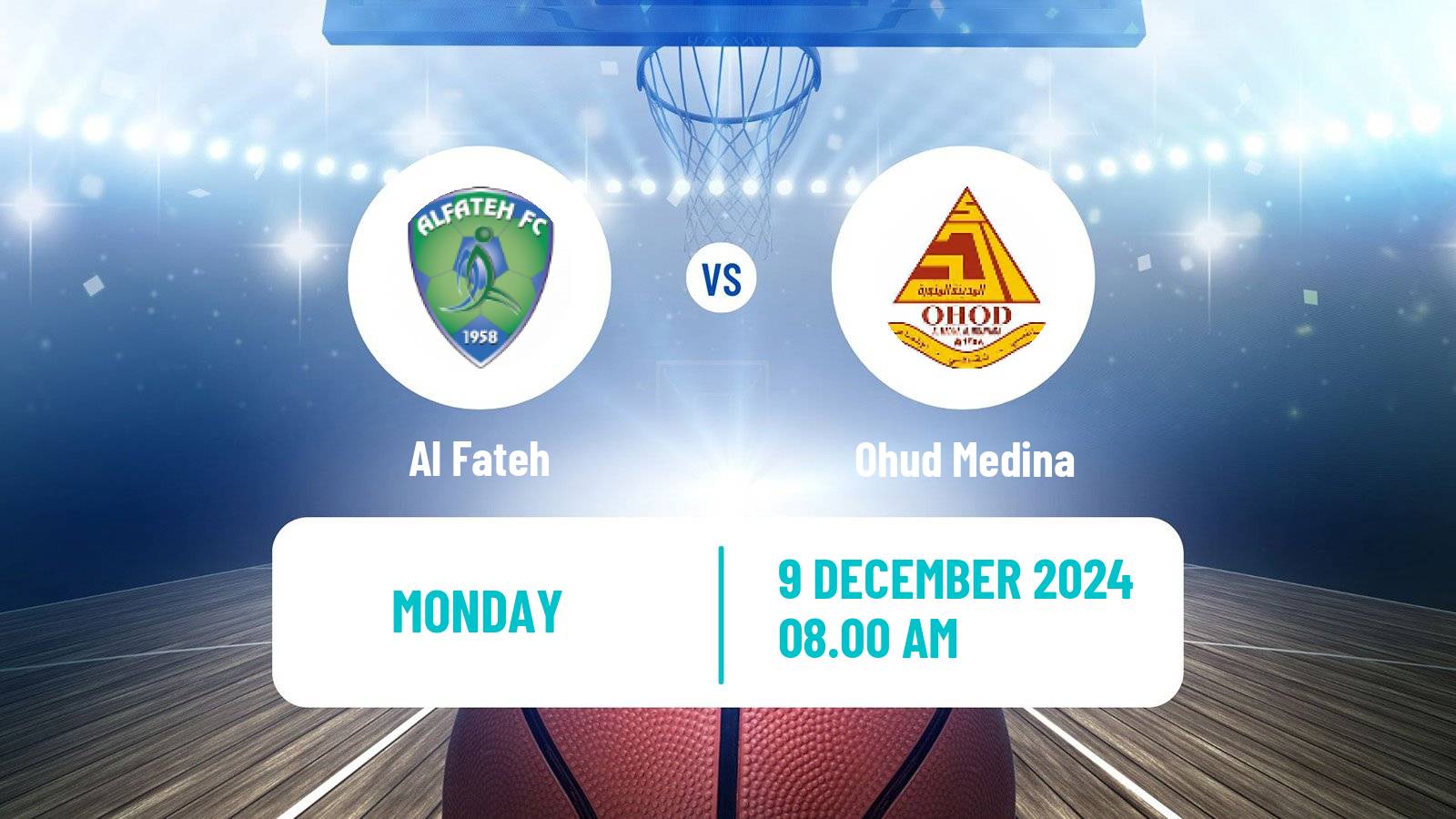 Basketball Saudi Premier League Basketball Al Fateh - Ohud Medina