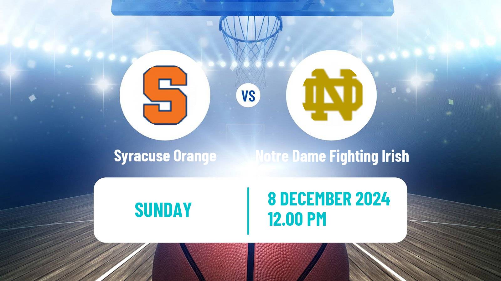 Basketball NCAA College Basketball Women Syracuse Orange - Notre Dame Fighting Irish