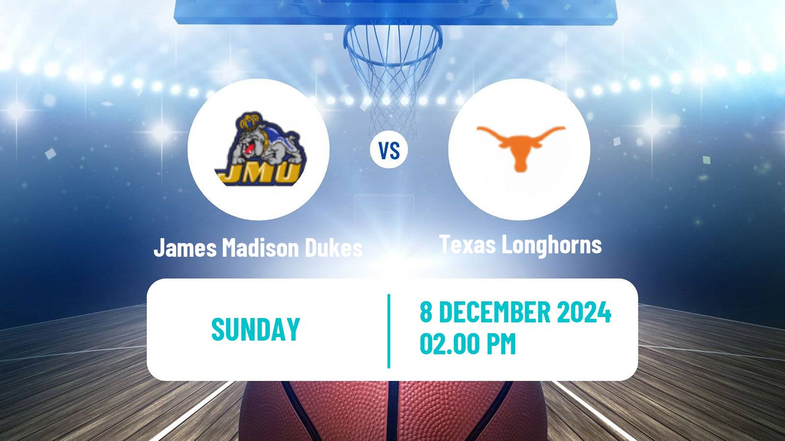 Basketball NCAA College Basketball Women James Madison Dukes - Texas Longhorns