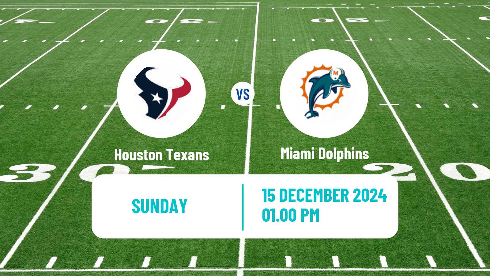 American football NFL Houston Texans - Miami Dolphins