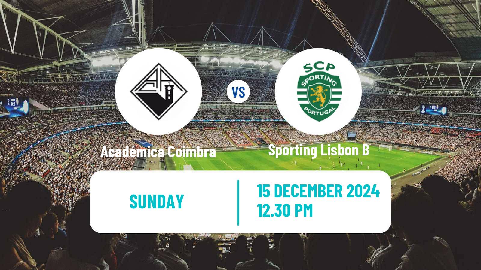 Soccer Portuguese Liga 3 Académica Coimbra - Sporting Lisbon B