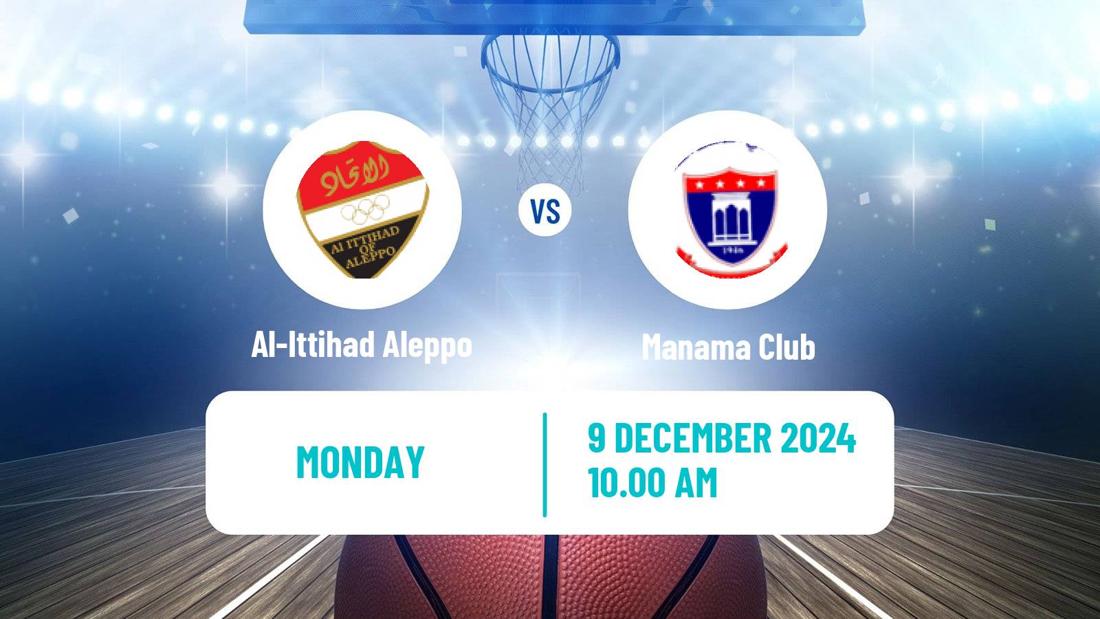 Basketball WASL Basketball Al-Ittihad Aleppo - Manama Club