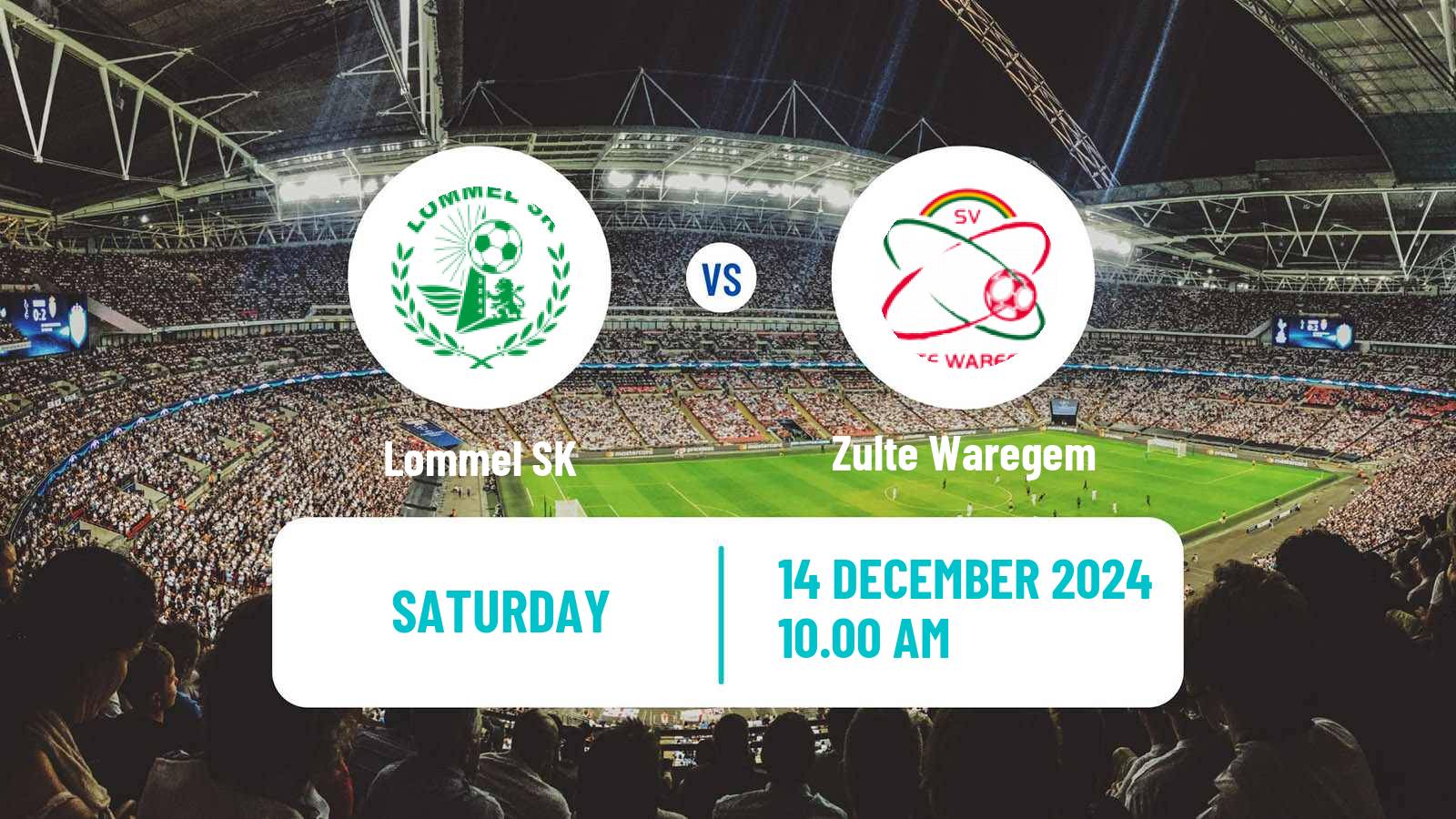 Soccer Belgian Сhallenger Pro League Lommel - Zulte Waregem