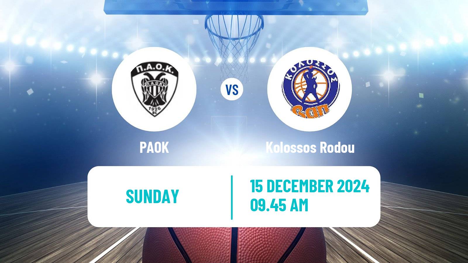 Basketball Greek Basket League A1 PAOK - Kolossos Rodou