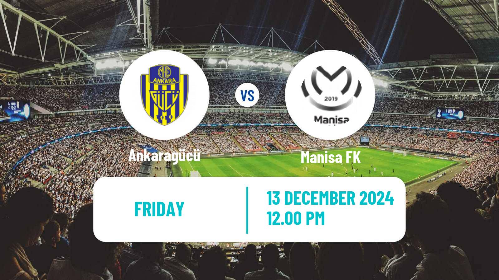 Soccer Turkish First League Ankaragücü - Manisa FK