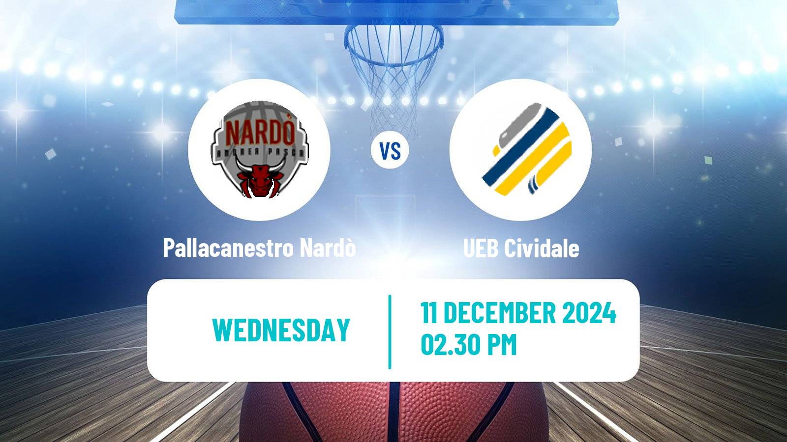 Basketball Italian Serie A2 Basketball Pallacanestro Nardò - Cividale