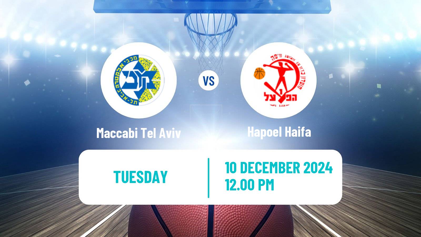 Basketball Israeli Basketball Super League Maccabi Tel Aviv - Hapoel Haifa