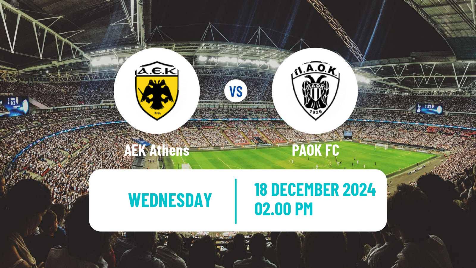 Soccer Greek Cup AEK Athens - PAOK