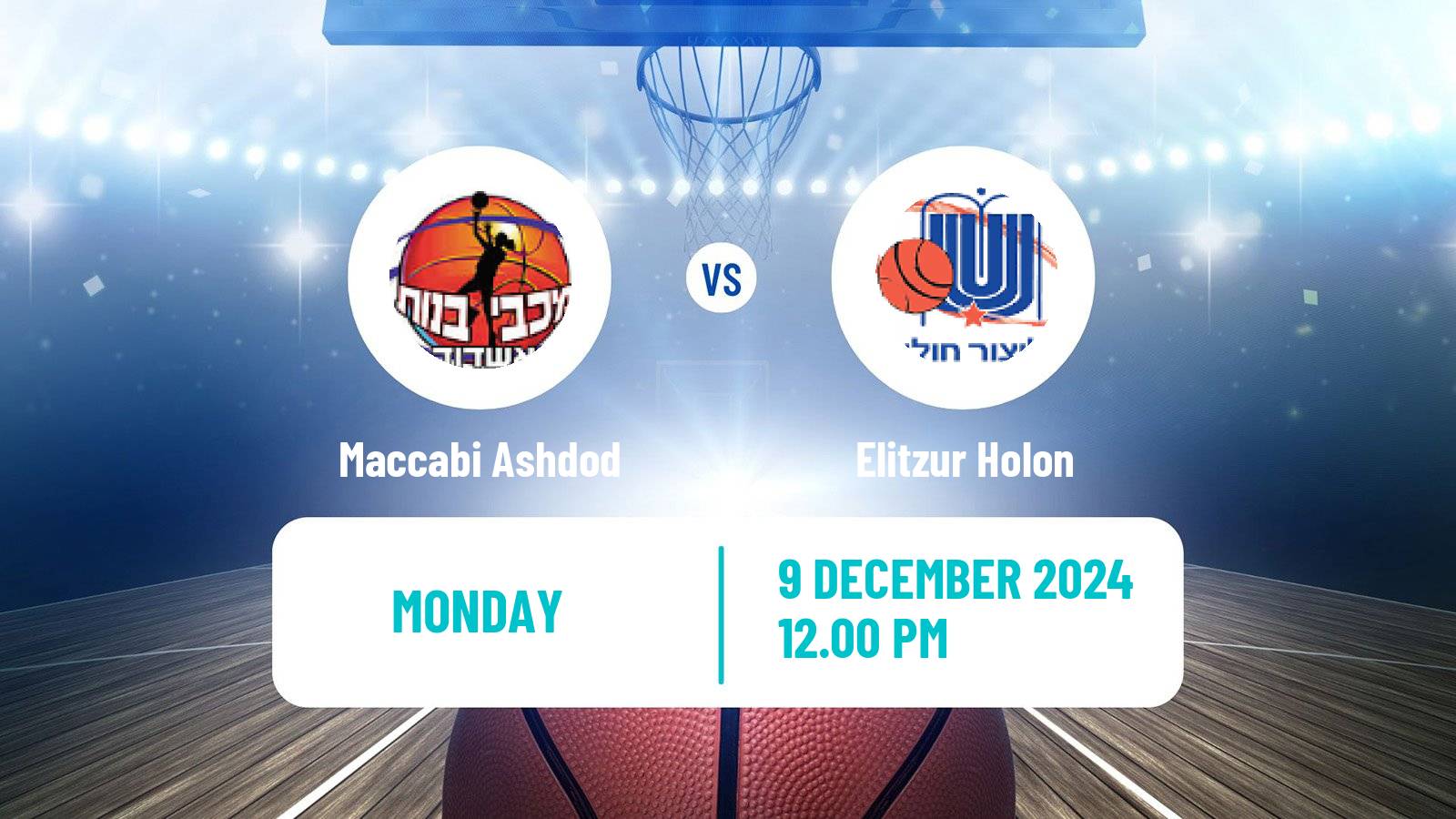 Basketball Israeli WBL Women Maccabi Ashdod - Elitzur Holon