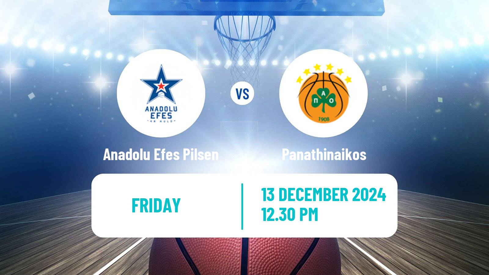 Basketball Euroleague Anadolu Efes Pilsen - Panathinaikos