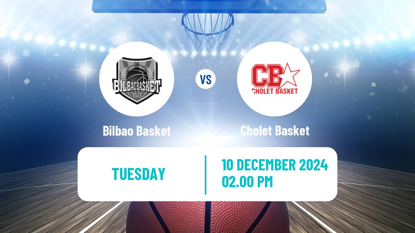 Basketball FIBA Europe Cup Bilbao Basket - Cholet Basket