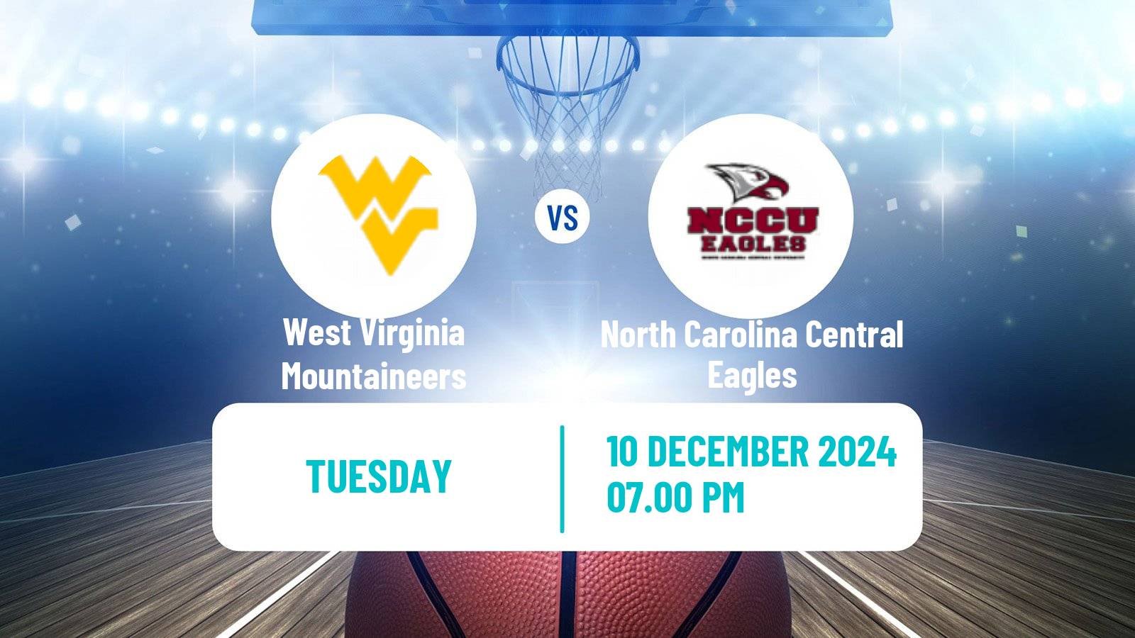 Basketball NCAA College Basketball West Virginia Mountaineers - North Carolina Central Eagles