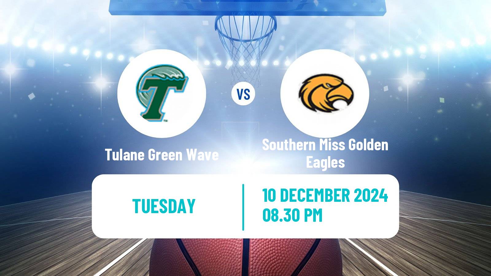 Basketball NCAA College Basketball Tulane Green Wave - Southern Miss Golden Eagles