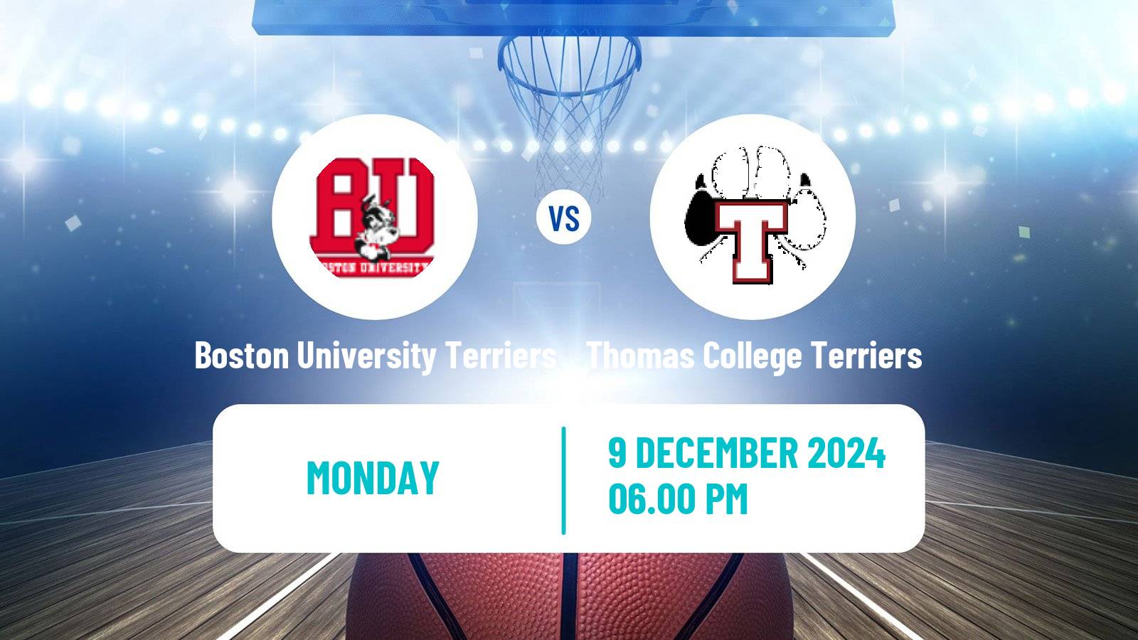 Basketball NCAA College Basketball Boston University Terriers - Thomas College Terriers