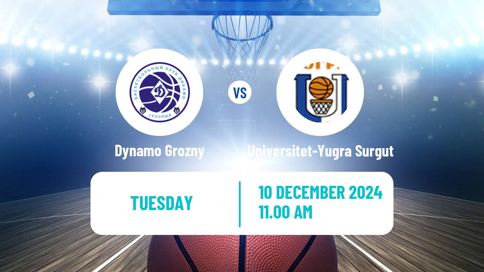 Basketball Russian Super League Basketball Dynamo Grozny - Universitet-Yugra Surgut