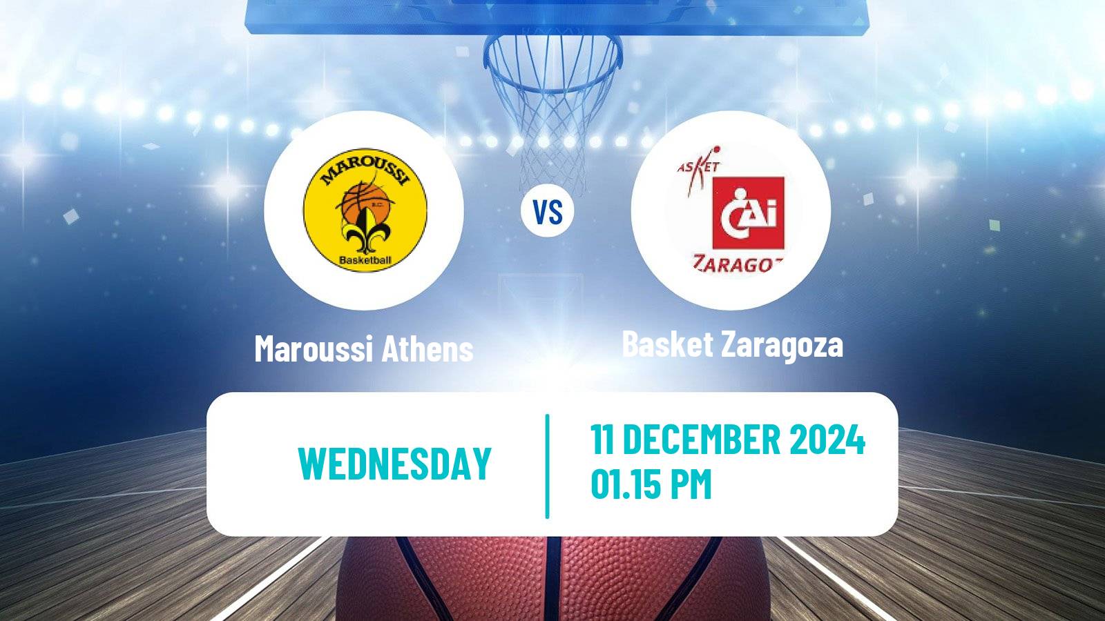 Basketball FIBA Europe Cup Maroussi Athens - Basket Zaragoza