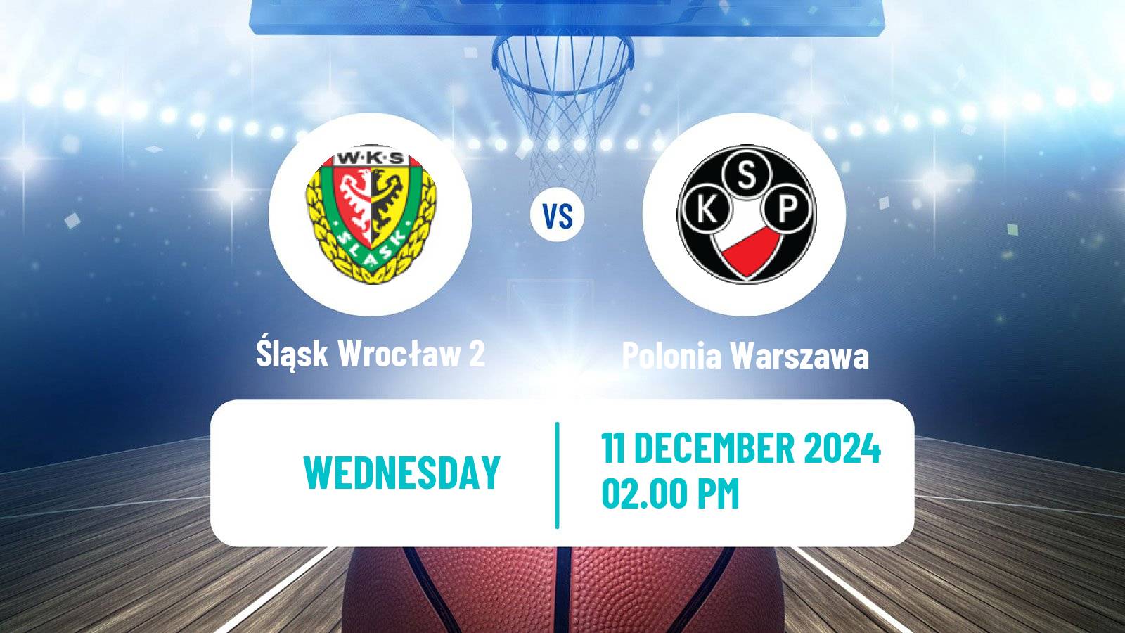 Basketball Polish 1 Liga Basketball Śląsk Wrocław 2 - Polonia Warszawa