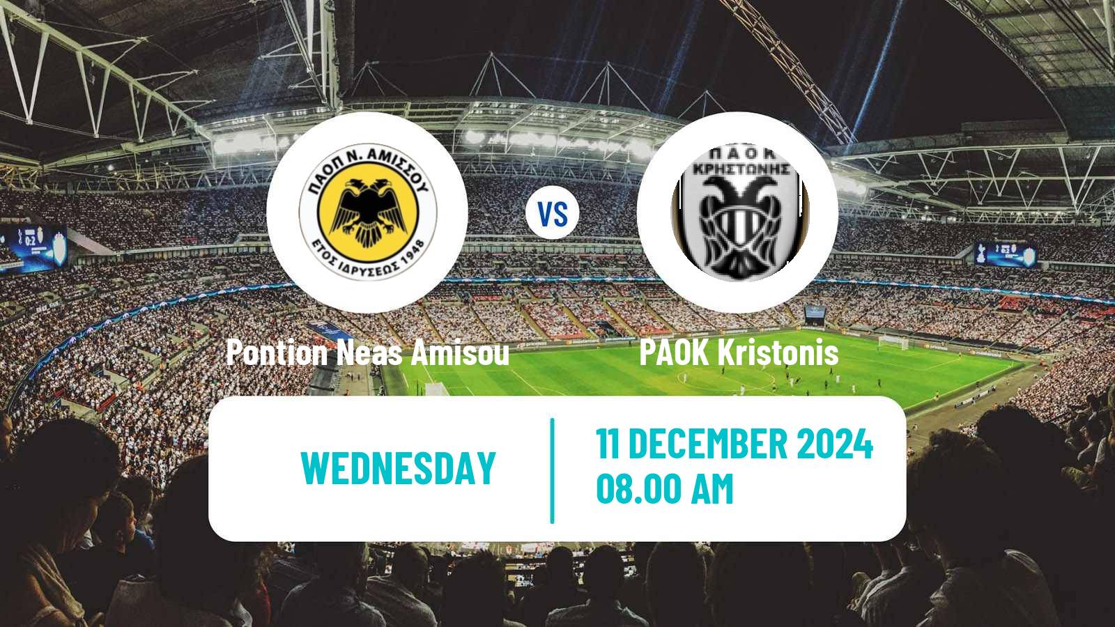 Soccer Greek Gamma Ethniki - Group 1 Pontion Neas Amisou - PAOK Kristonis