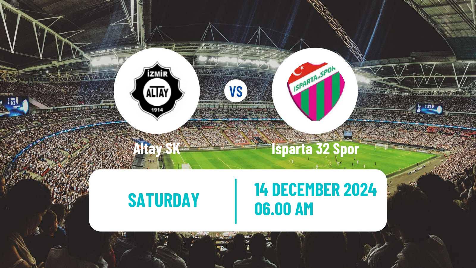 Soccer Turkish Second League White Group Altay - Isparta 32 Spor