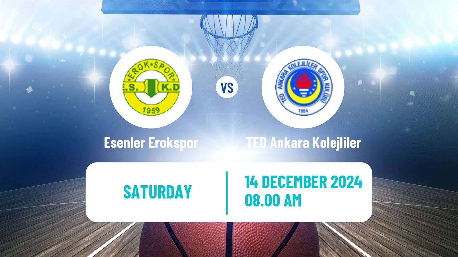 Basketball Turkish TBL Esenler Erokspor - TED Ankara Kolejliler