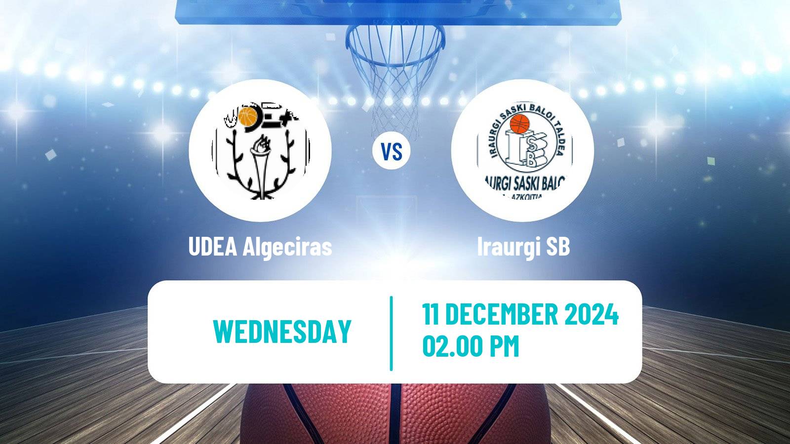 Basketball Spanish LEB Plata UDEA Algeciras - Iraurgi SB