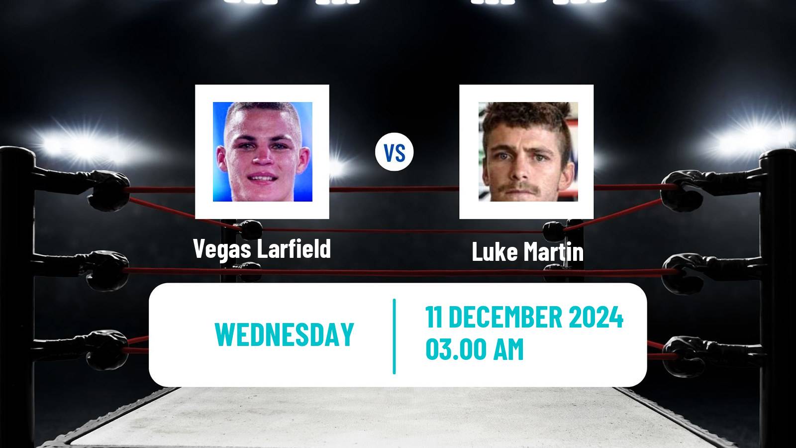 Boxing Featherweight Others Matches Men Vegas Larfield - Luke Martin