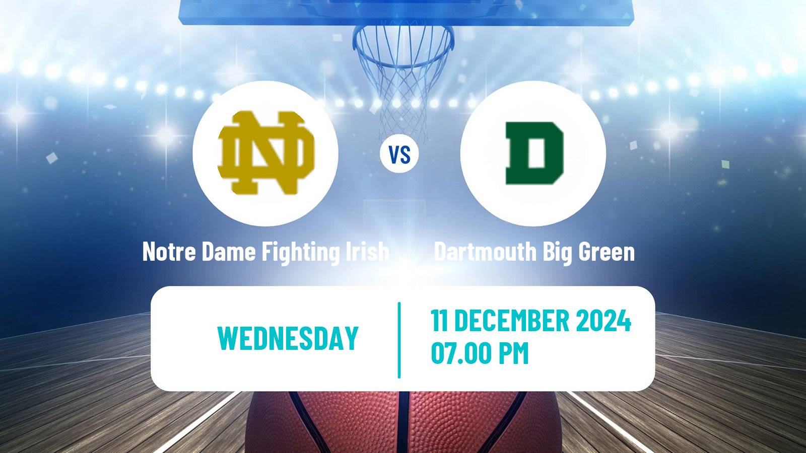 Basketball NCAA College Basketball Notre Dame Fighting Irish - Dartmouth Big Green