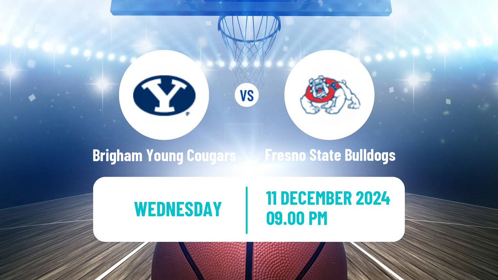 Basketball NCAA College Basketball Brigham Young Cougars - Fresno State Bulldogs