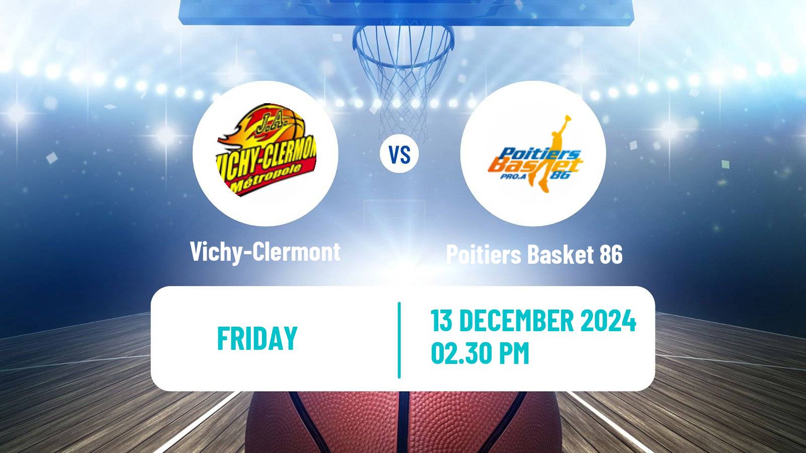 Basketball French LNB Pro B Vichy-Clermont - Poitiers Basket 86