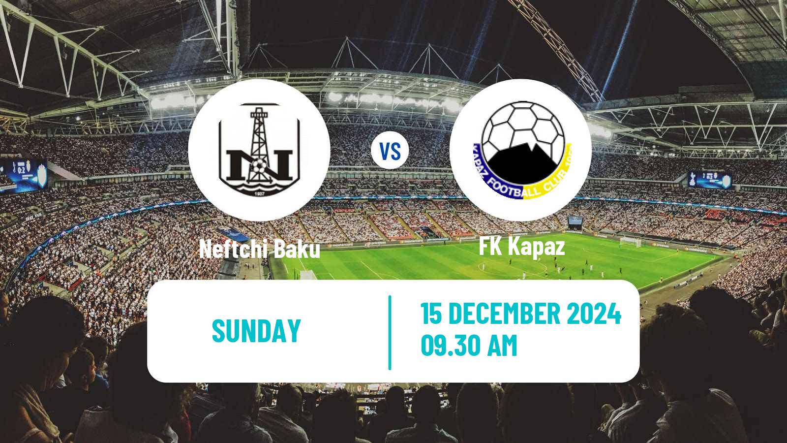 Soccer Azerbaijan Premier League Neftchi Baku - Kapaz