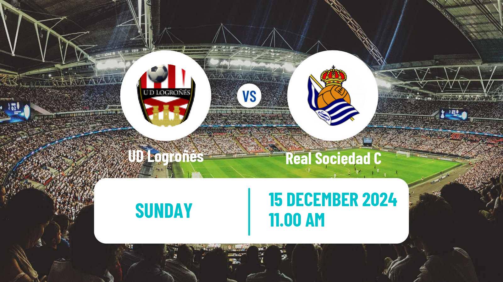 Soccer Spanish Segunda RFEF - Group 2 UD Logroñés - Real Sociedad C