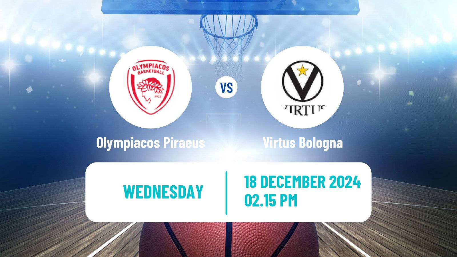 Basketball Euroleague Olympiacos Piraeus - Virtus Bologna