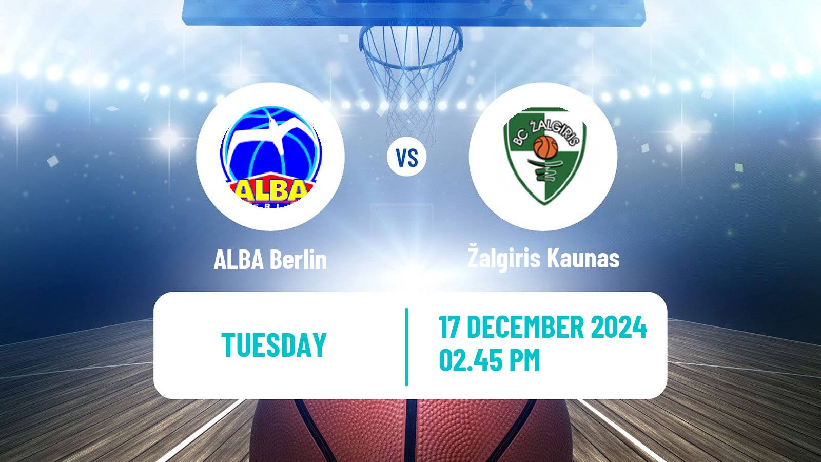 Basketball Euroleague ALBA Berlin - Žalgiris Kaunas