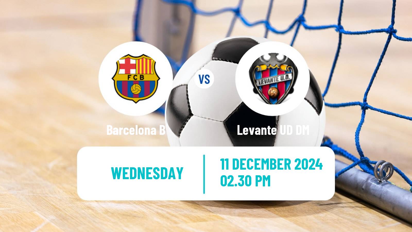 Futsal Spanish Segunda Division Futsal Barcelona B - Levante UD DM