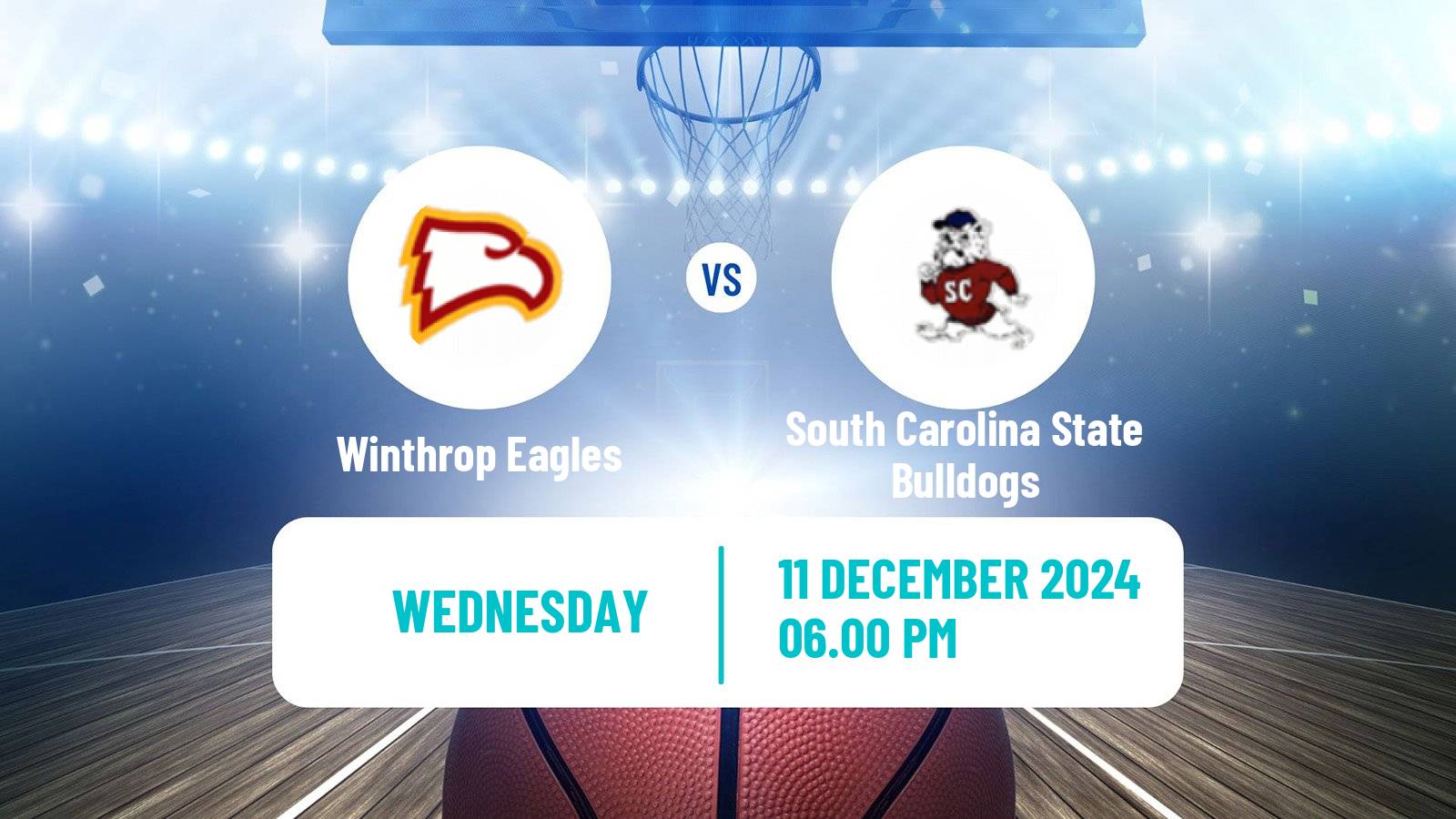 Basketball NCAA College Basketball Women Winthrop Eagles - South Carolina State Bulldogs