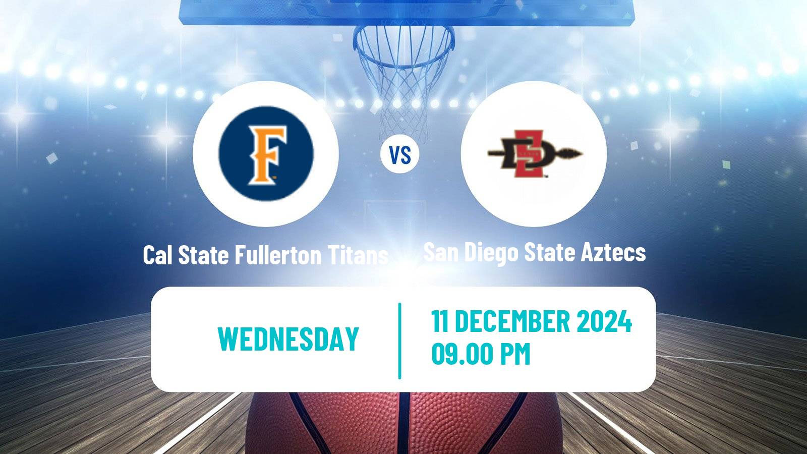 Basketball NCAA College Basketball Women Cal State Fullerton Titans - San Diego State Aztecs