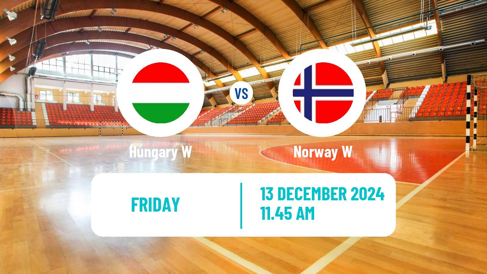 Handball Handball European Championship Women Hungary W - Norway W