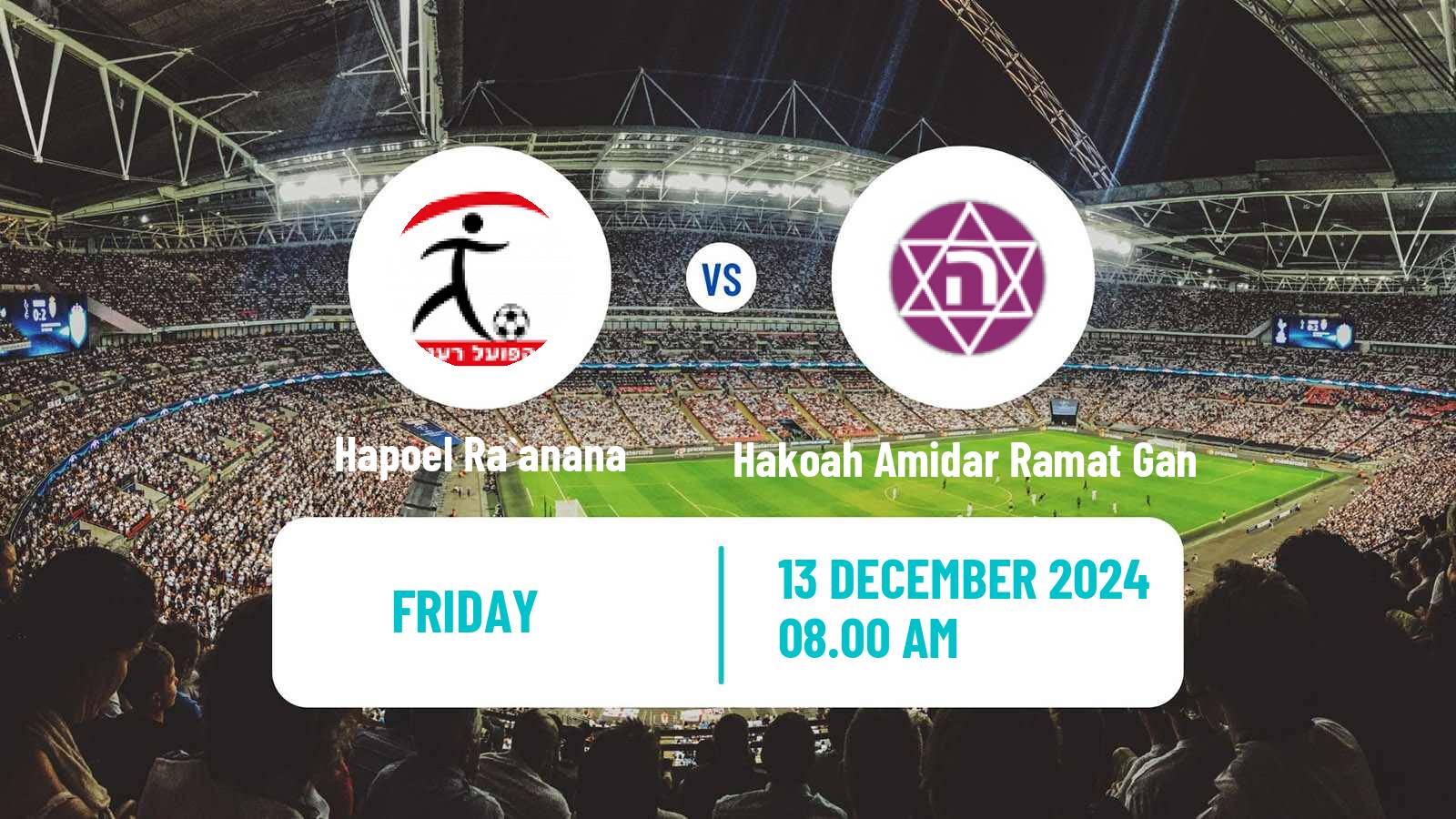 Soccer Israeli Liga Leumit Hapoel Ra`anana - Hakoah Amidar Ramat Gan