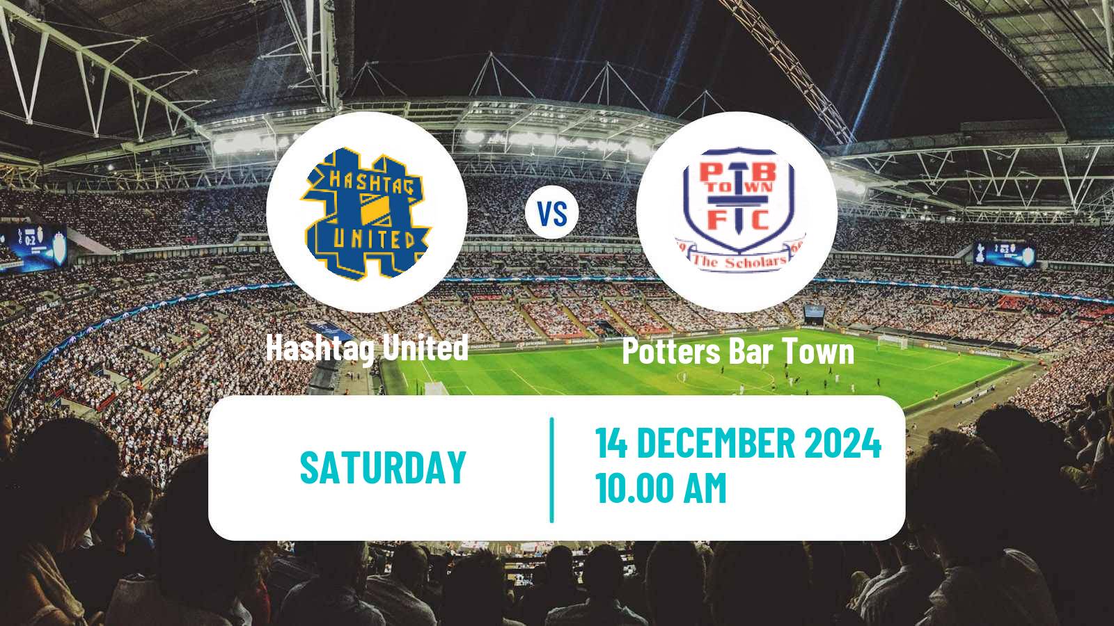 Soccer English Isthmian League Premier Division Hashtag United - Potters Bar Town