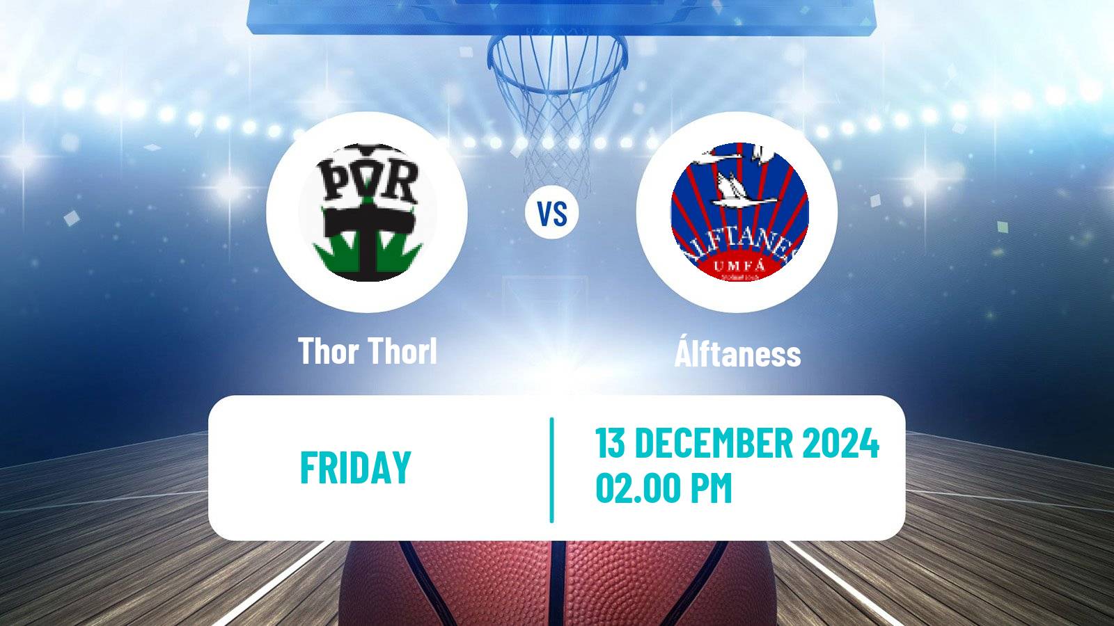 Basketball Icelandic Premier League Basketball Thor Thorl - Álftaness