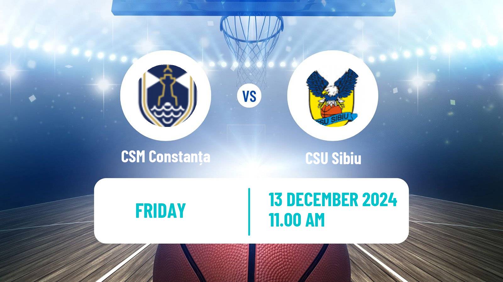 Basketball Romanian Divizia A Basketball CSM Constanța - CSU Sibiu