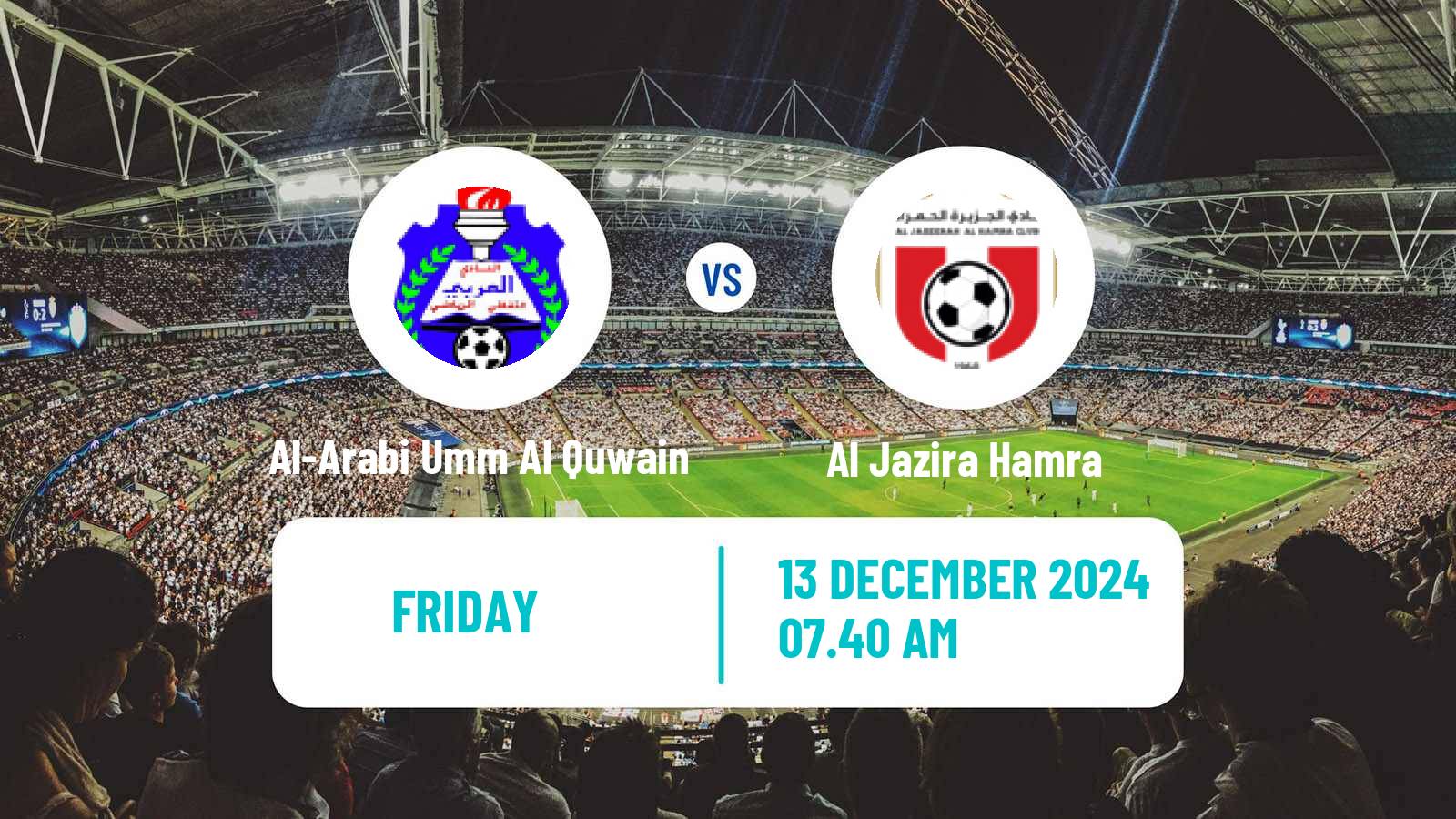 Soccer UAE Division 1 Al-Arabi Umm Al Quwain - Al Jazira Hamra