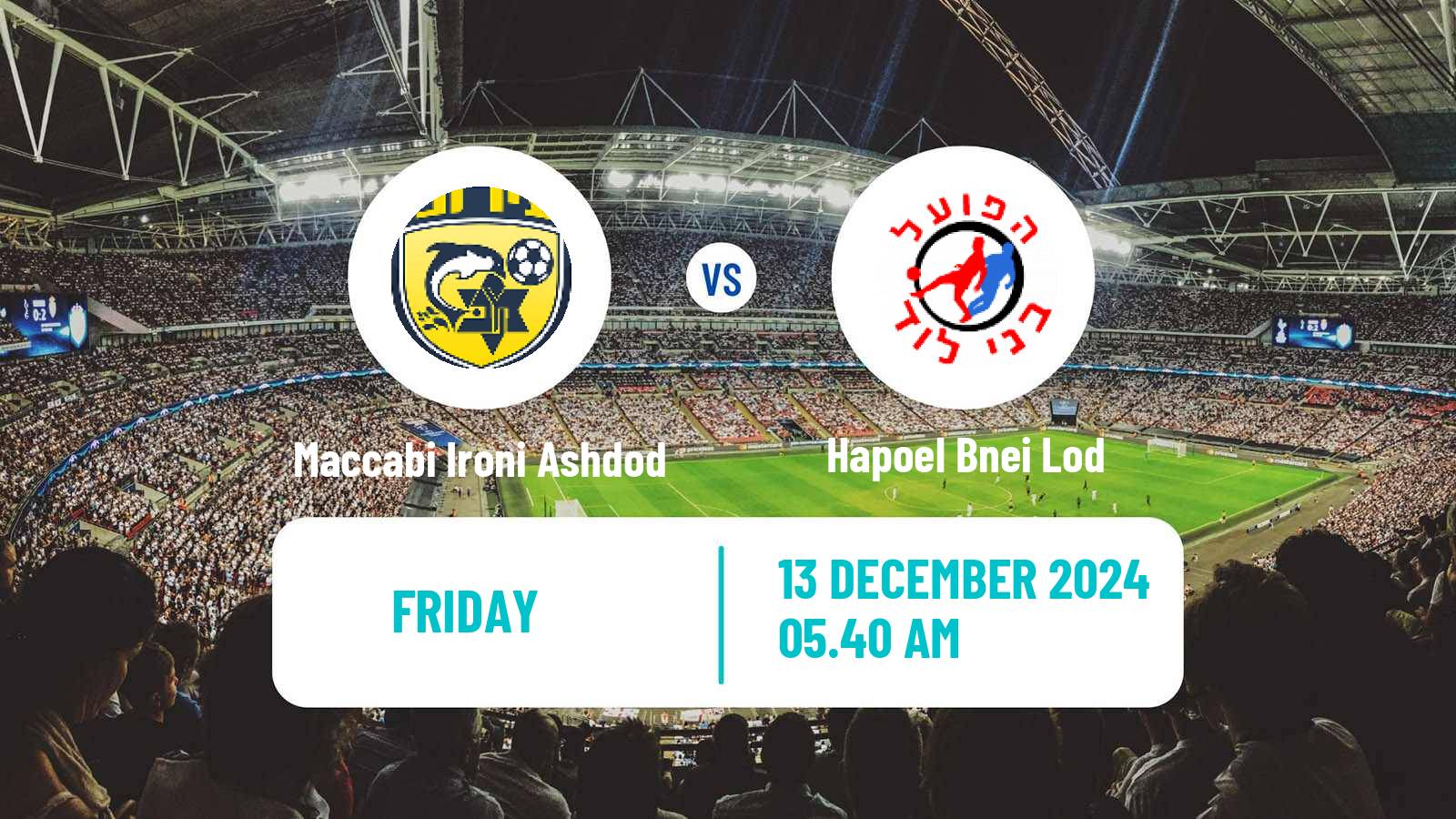 Soccer Israeli Liga Alef South Maccabi Ironi Ashdod - Hapoel Bnei Lod