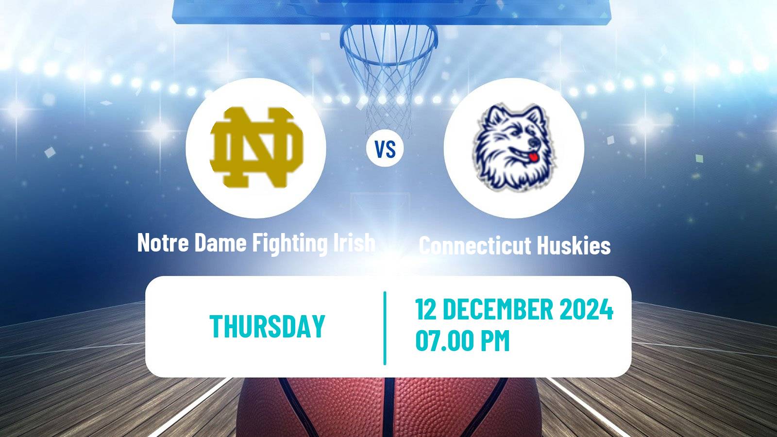 Basketball NCAA College Basketball Women Notre Dame Fighting Irish - Connecticut Huskies