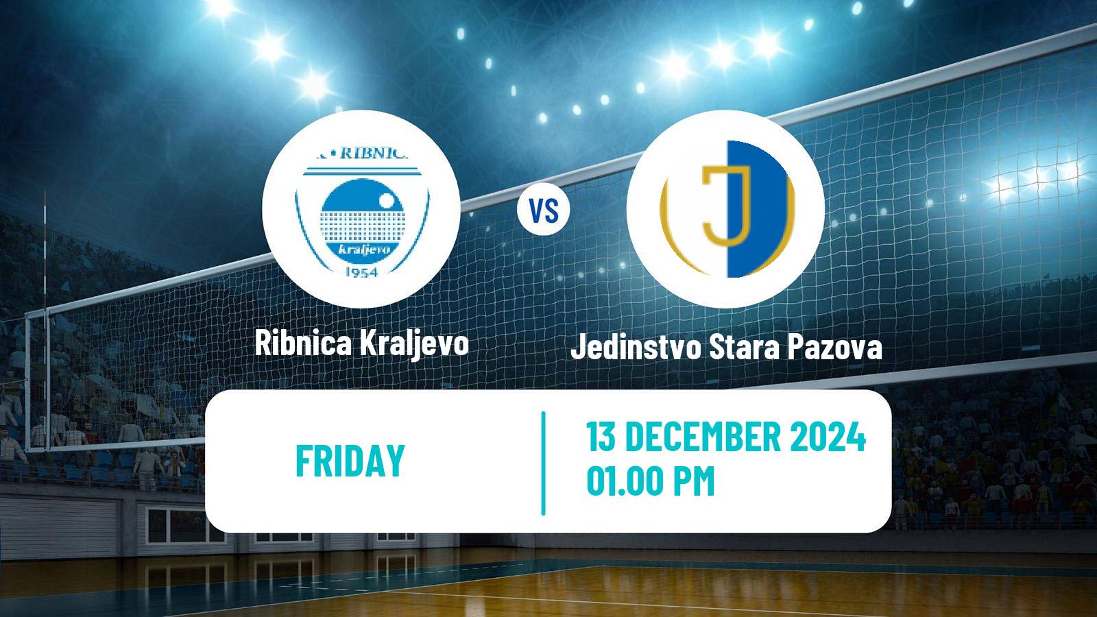 Volleyball Serbian Liga Volleyball Ribnica Kraljevo - Jedinstvo Stara Pazova