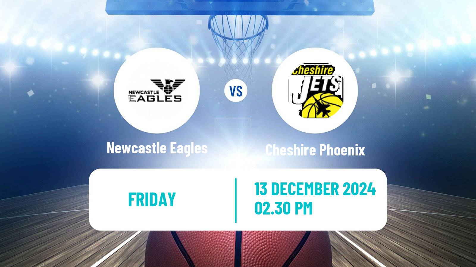 Basketball British Basketball League Newcastle Eagles - Cheshire Phoenix