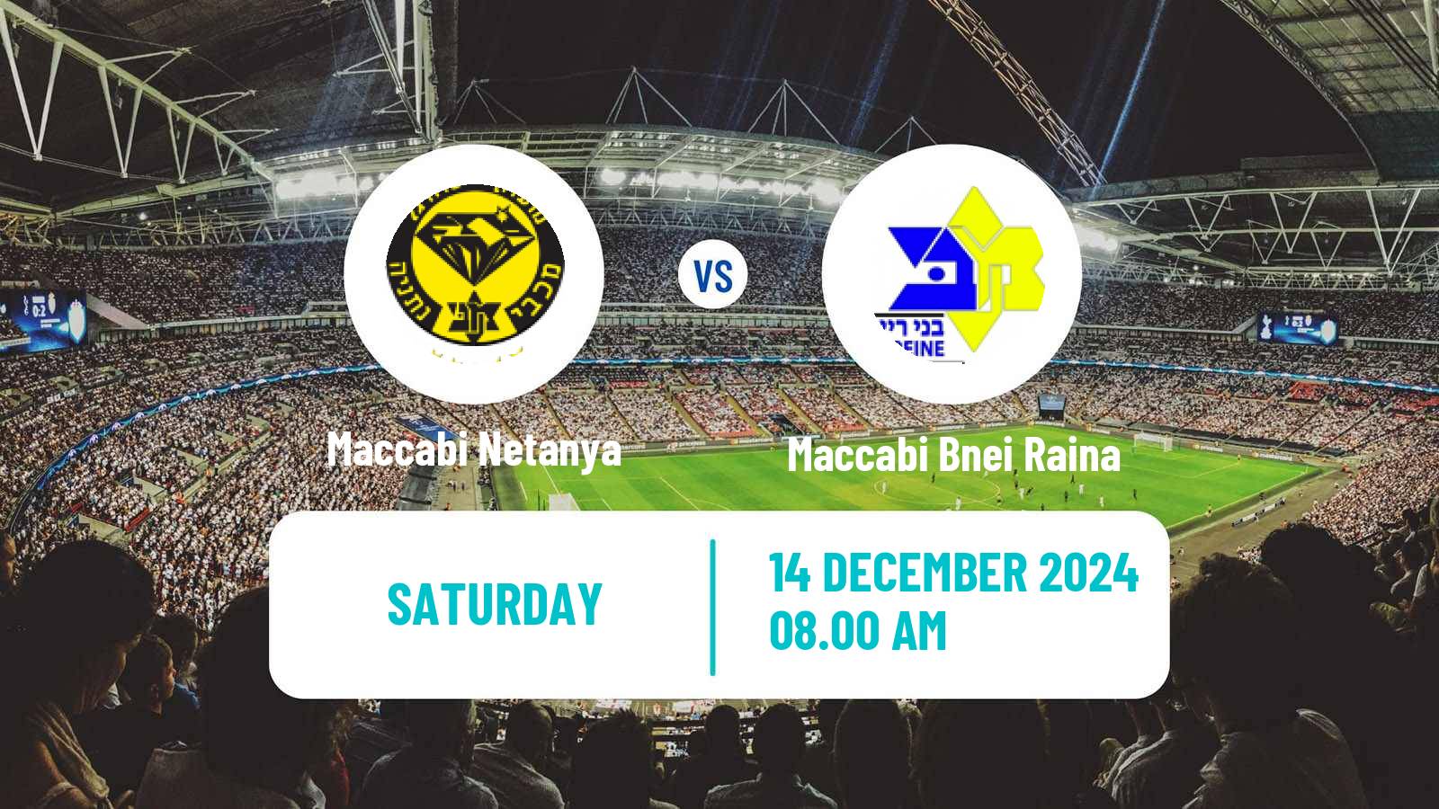 Soccer Israeli Ligat haAl Maccabi Netanya - Maccabi Bnei Raina